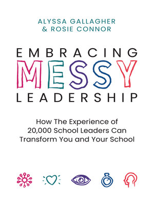 cover image of Embracing MESSY Leadership